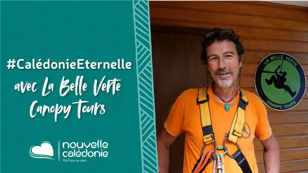 #CaledonieEternelle avec La Belle Verte Canopy Tours