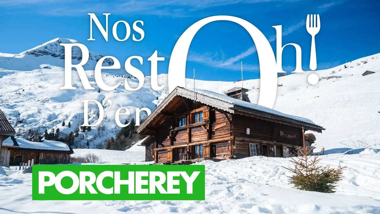 Refuge de Porcherey : escapade gourmande au bord des pistes