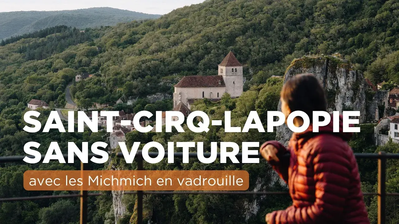 La vidéo complète de notre week-end à Saint-Cirq-Lapopie