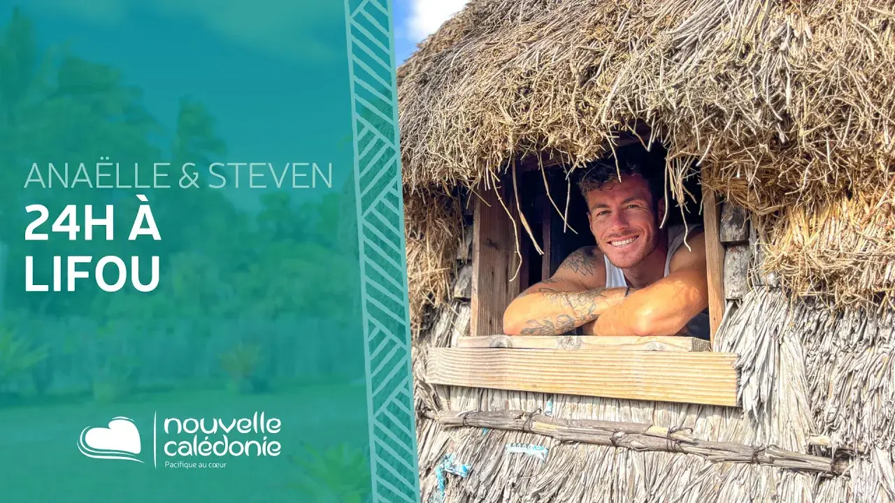 Les bons plans d’Anaëlle et Steven : 24 heures à Lifou