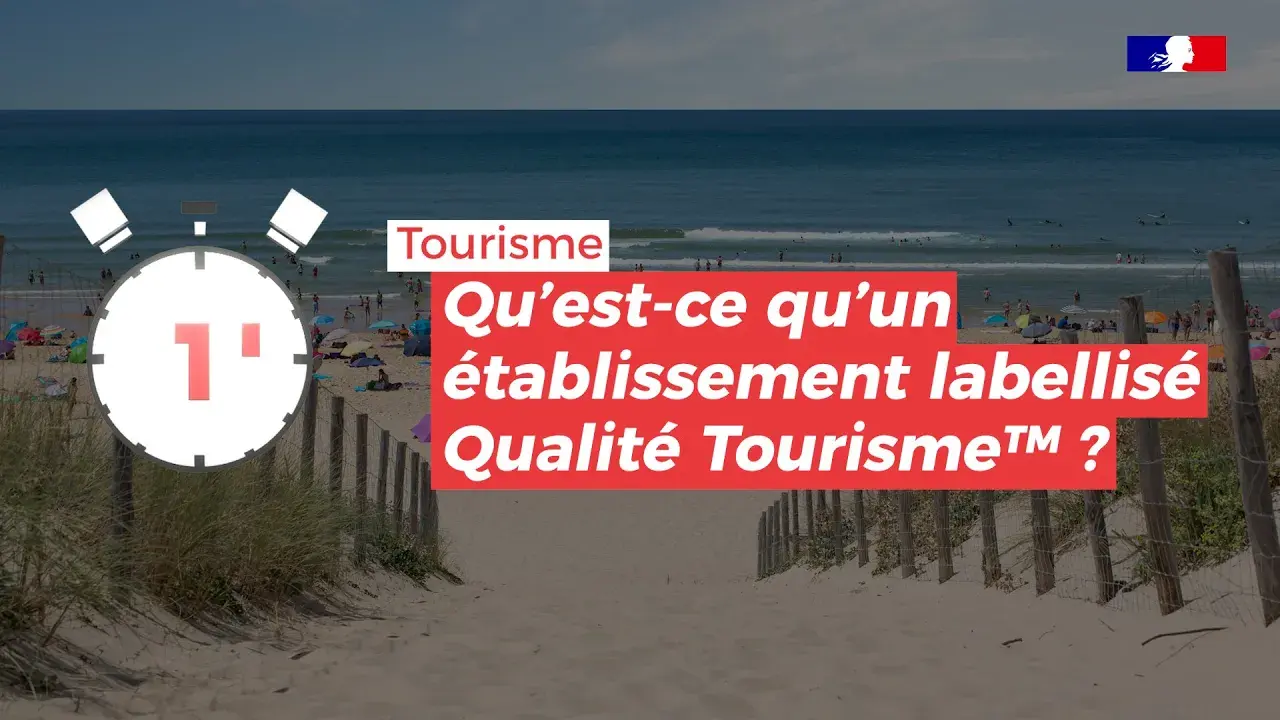 Bercy Infos | Qu'est-ce que le label Qualité Tourisme ?