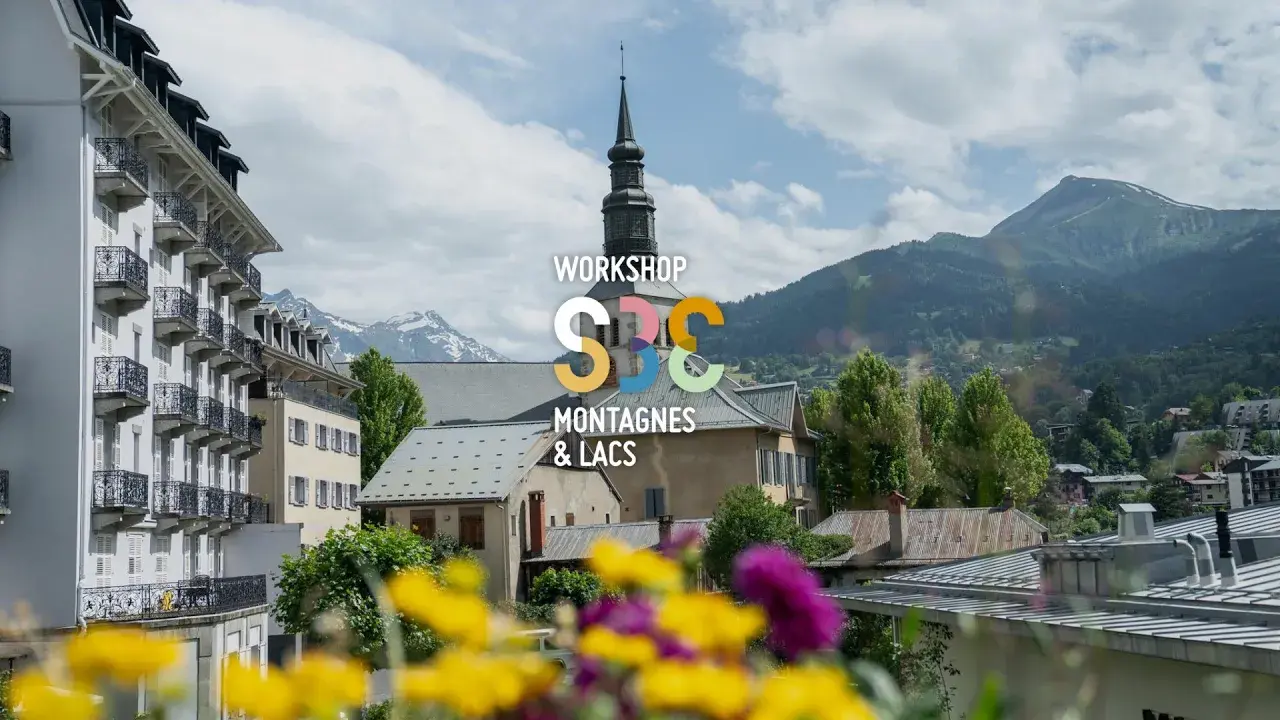 12e Workshop Montagnes & Lacs avec Saint-Gervais Mont-Blanc Tourisme 🌟