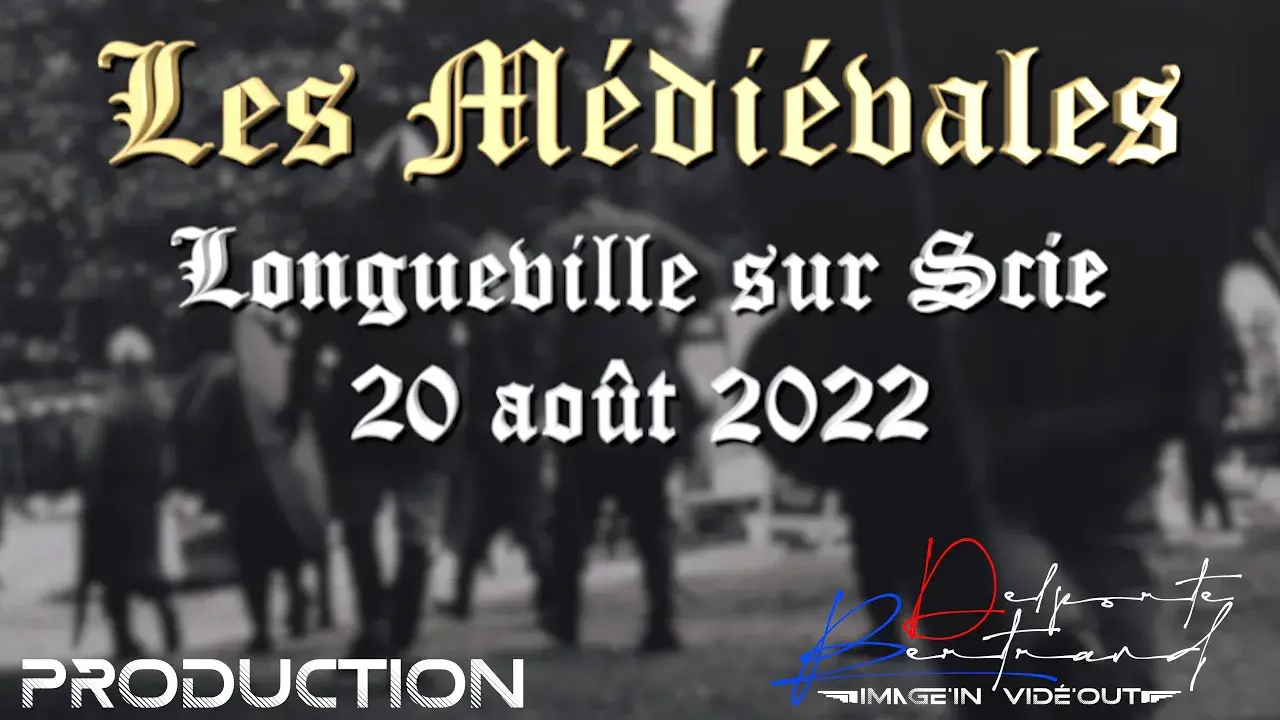 Les Médiévales de Longueville sur Scie 2022