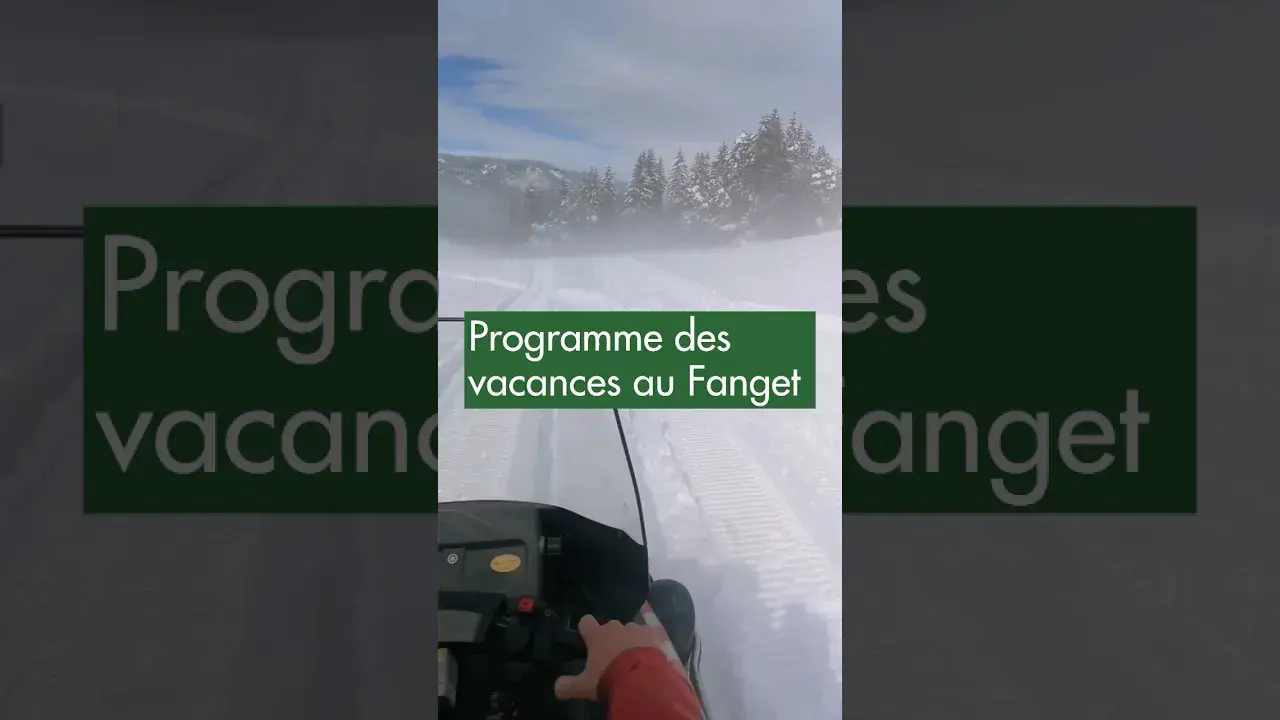 les vacances d'hiver au fanget