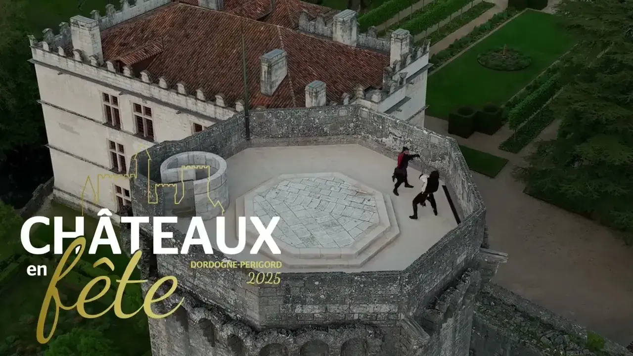 Plongez au cœur de "Châteaux en Fête 2025" : Découvrez les trésors du Périgord du 19 avril au 4 mai