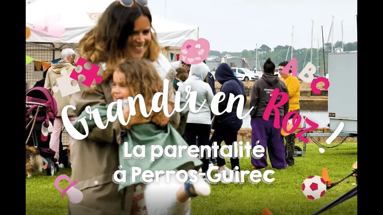 Grandir en Roz ! La parentalité à Perros-Guirec