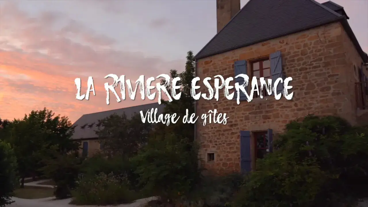 village de gîtes la rivière espérance en périgord noir