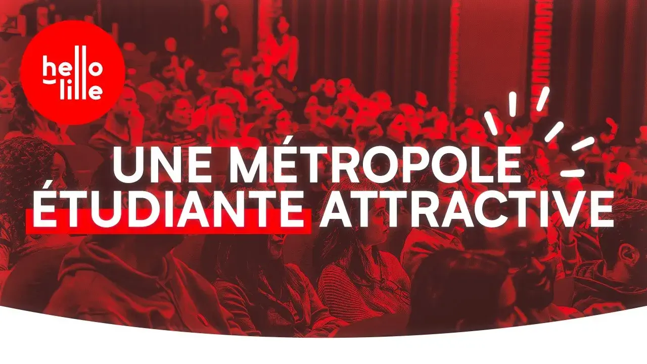 Lille, une métropole étudiante attractive.
