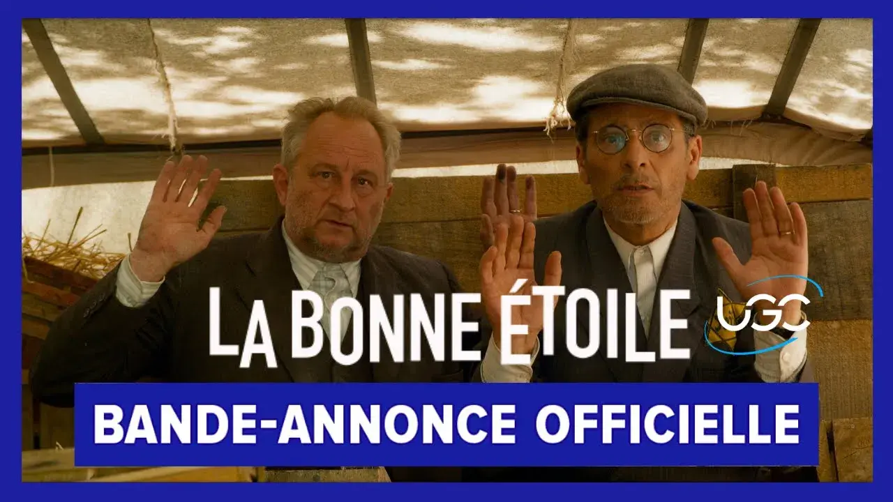 bande annonce la bonne étoile
