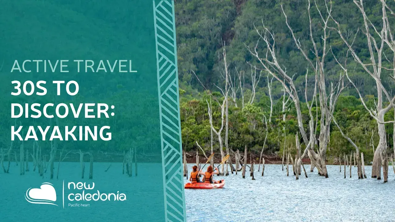 30 seconds to discover : Kayaking in New Caledonia