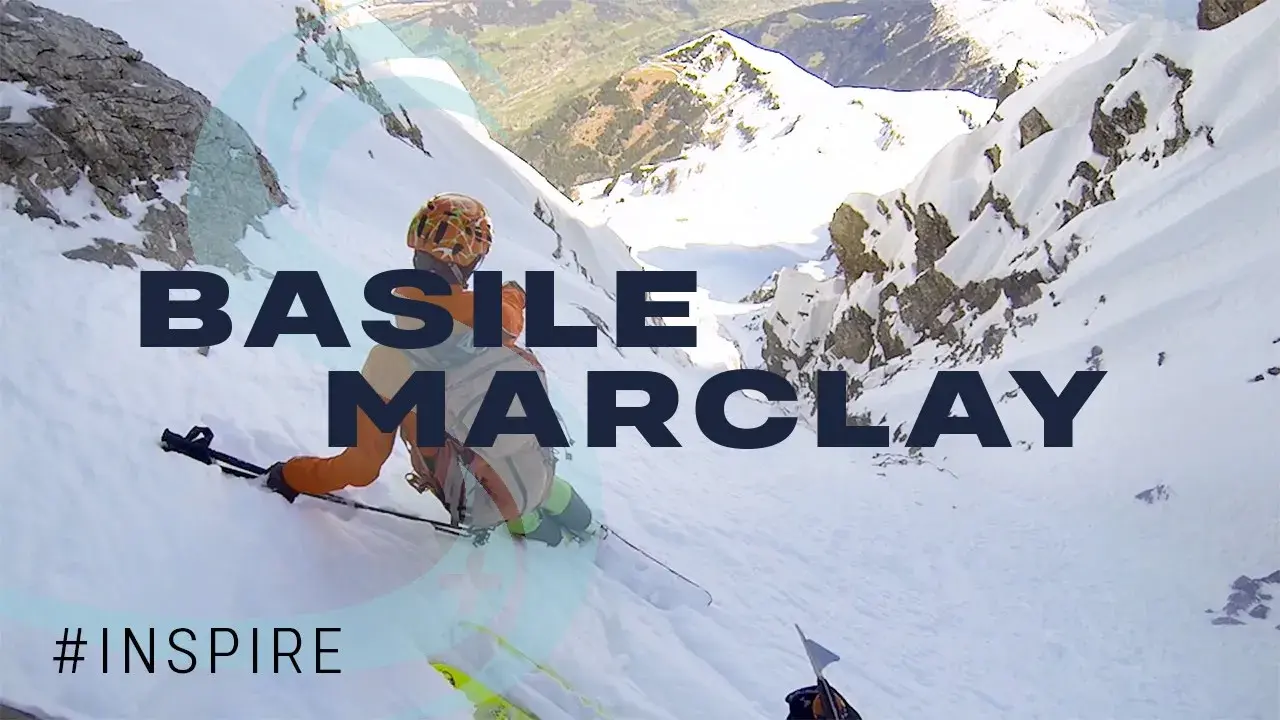 Ski en pentes raides - Basile MARCLAY [INSPIRE #6]