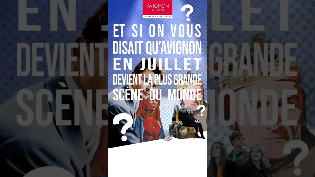 Neugierde Nr. 7 - Was wäre, wenn wir Ihnen sagen würden, dass Avignon im Juli zur größten Bühne der Welt wird?