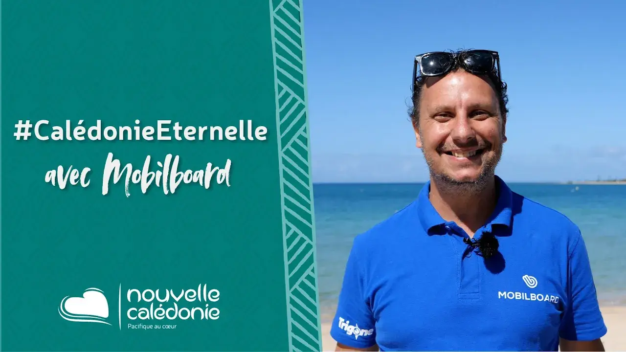 #CaledonieEternelle avec Mobilboard