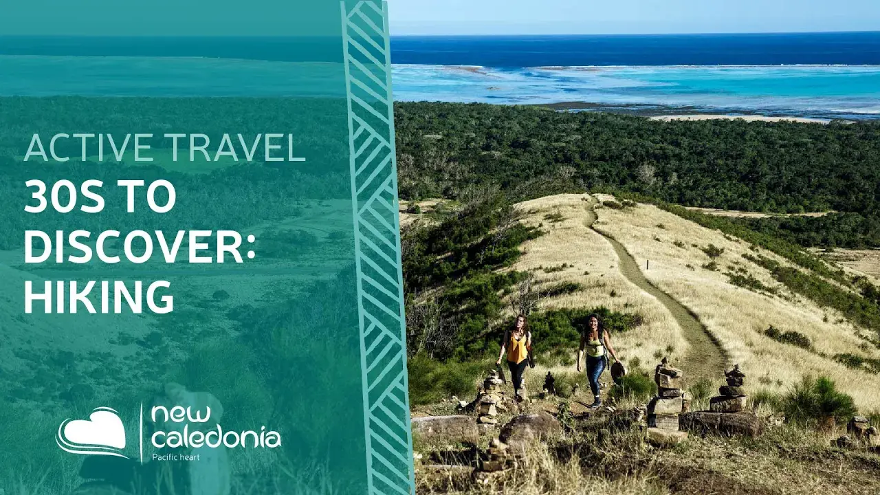 30 seconds to discover : Hiking in New Caledonia