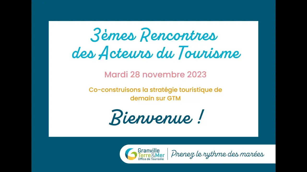 Les 3èmes Rencontres des Acteurs du Tourisme en vidéo !