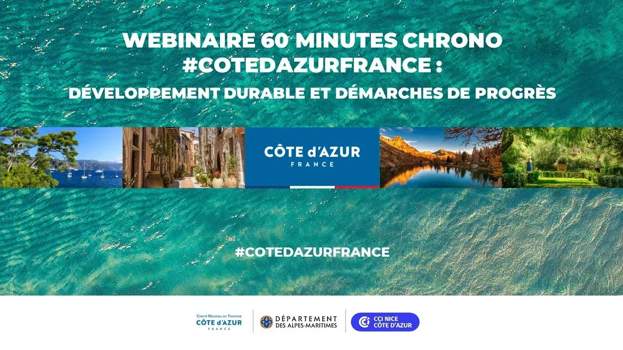 Webinaire 60 minutes Chrono #CotedAzurFrance : Développement durable et démarches de progrès