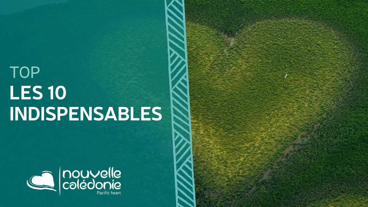 TOP 10 des incontournables de Nouvelle-Calédonie !