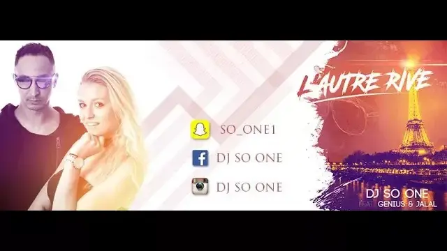 Dj So One - L' autre rive [Feat. Genius & Jalal]
