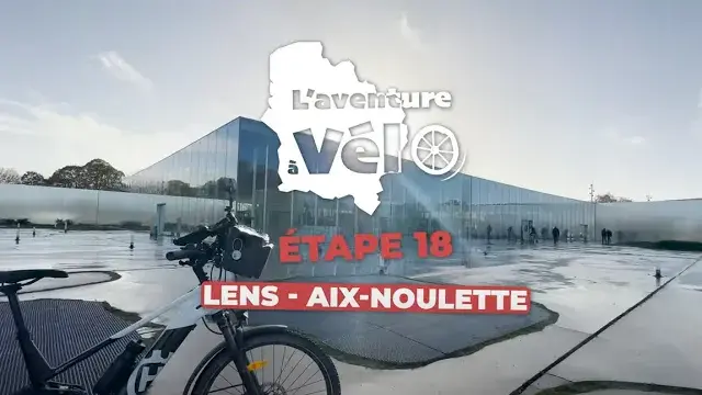 Épisode 18 | Lens - Aix-Noulette