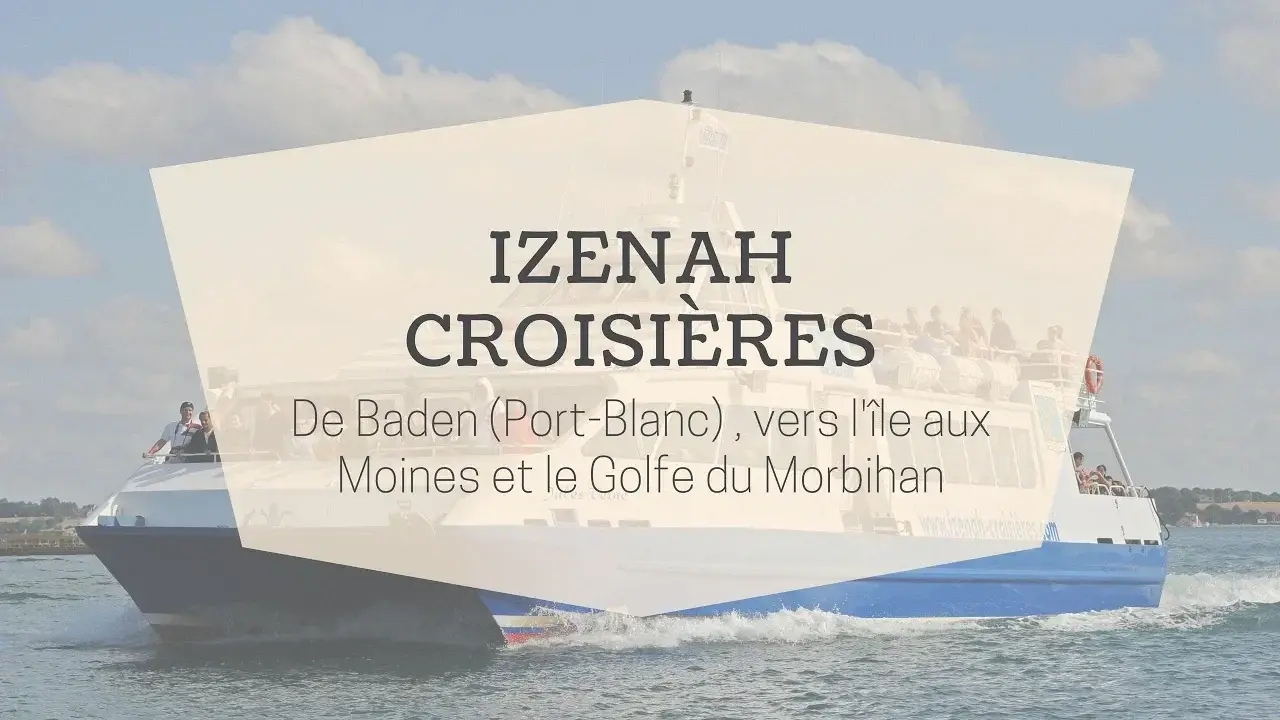 présentation izenah croisières