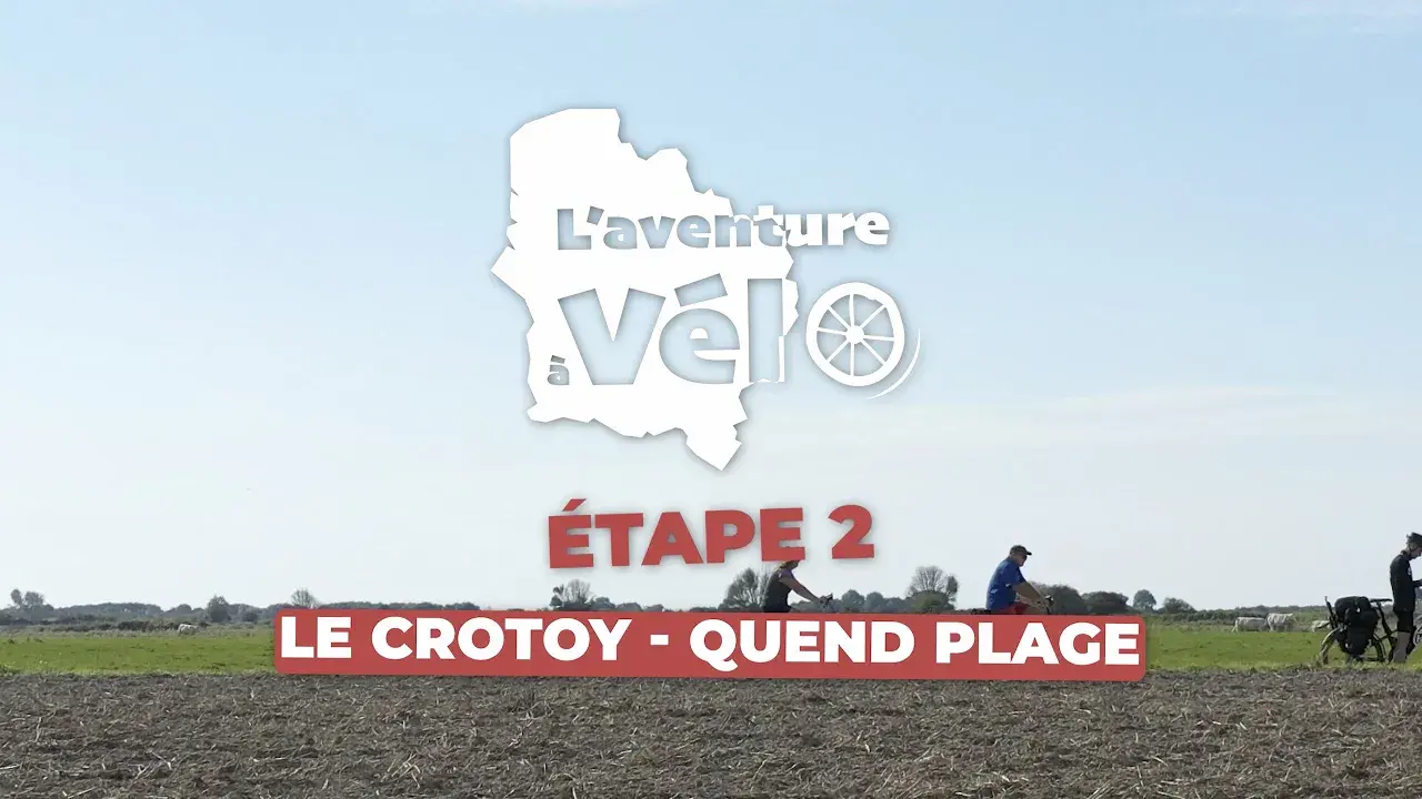 Étape 2 | Le Crotoy - Quend Plage