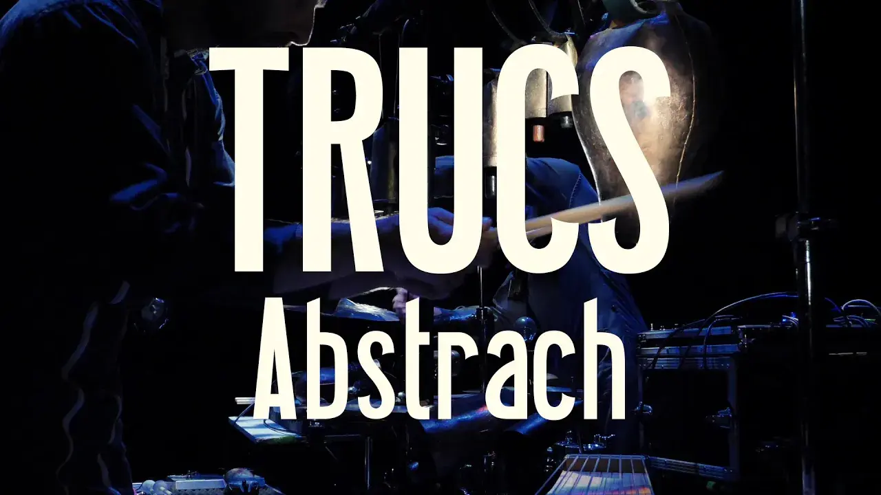 TRUCS - Abstrach
