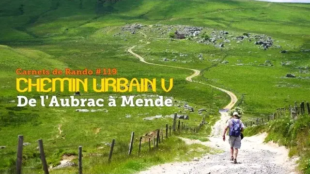 Randonnée Lozère | Chemin Urbain V : de l'Aubrac à Mende