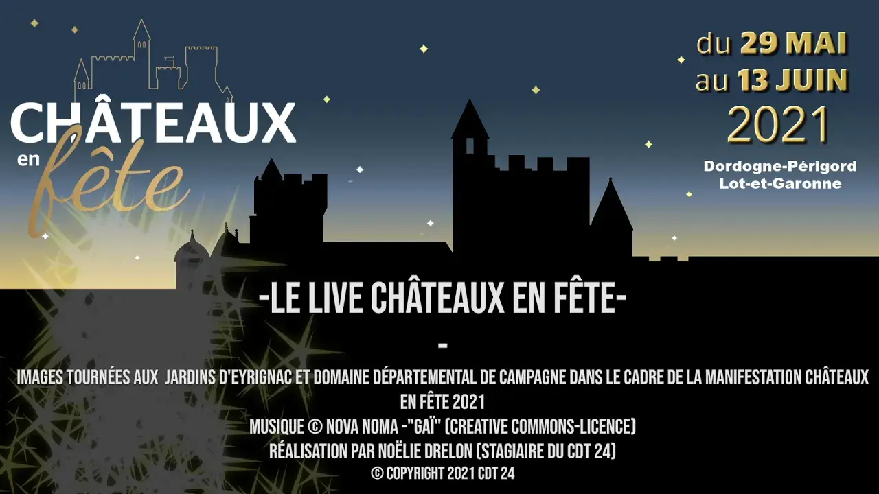 Live Châteaux en fête 2021 - Eyrignac et Campagne
