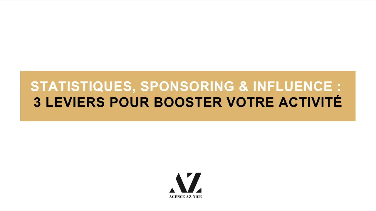 Replay : Statistiques, sponsoring et influence - 3 leviers pour booster votre activité