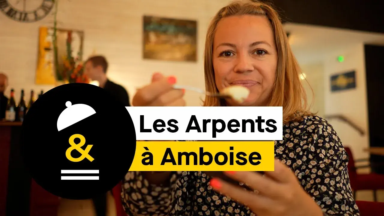 Les Arpents près du château d'Amboise : ce plat signature n'a jamais été enlevé de la carte !