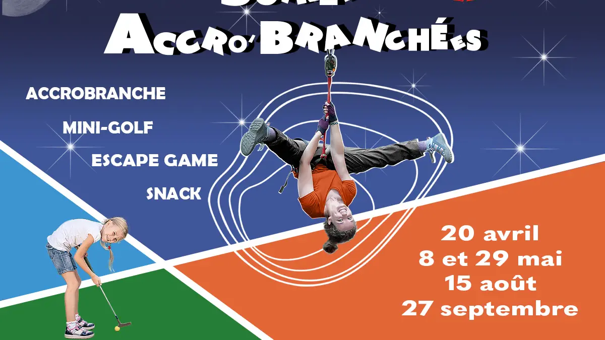 Soirées accro'branchées