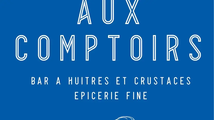 Aux comptoirs