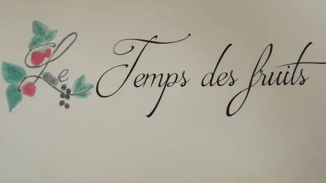 Le temps des fruits