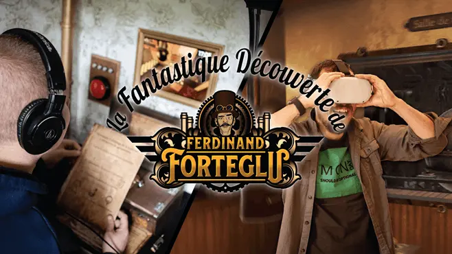 La fantastique découverte de Ferdinand Forteglu