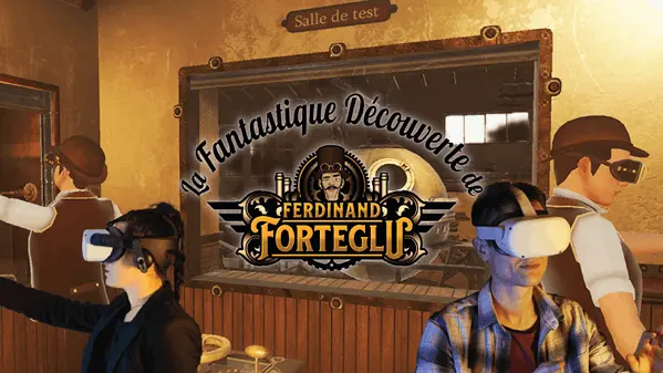 La fantastique découverte de Ferdinand Forteglu