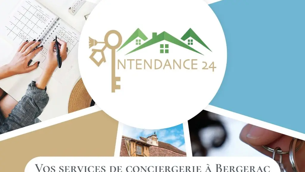 Intendance 24 votre conciergerie en Dordogne Périgord