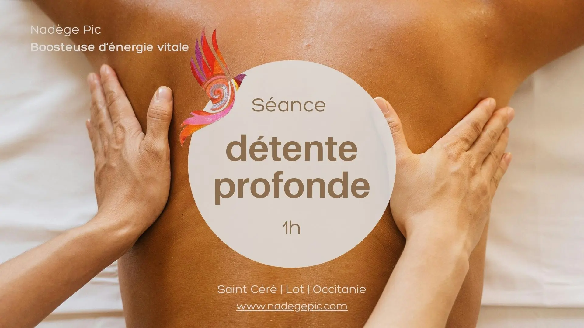Séance' détente profonde-Nadège Pic-massage-Lot