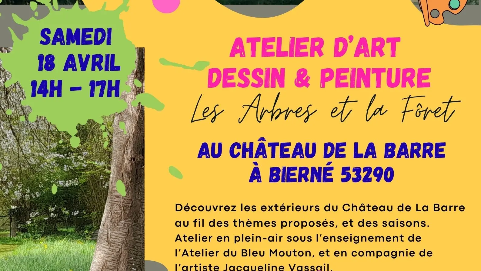 PEINDRE AU CHÂTEAU de La Barre à Bierné 53290