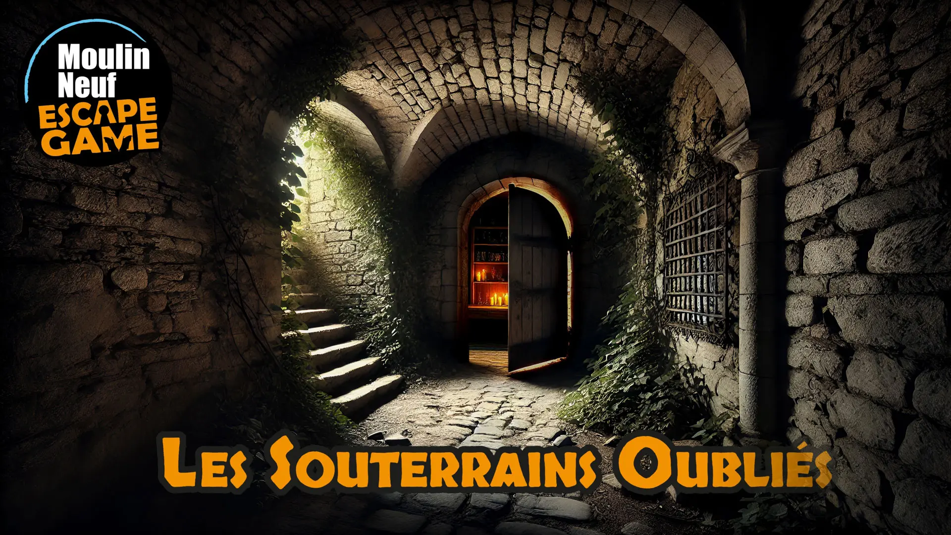 Escape Game Moulin Neuf - Les Souterrains Oubliés