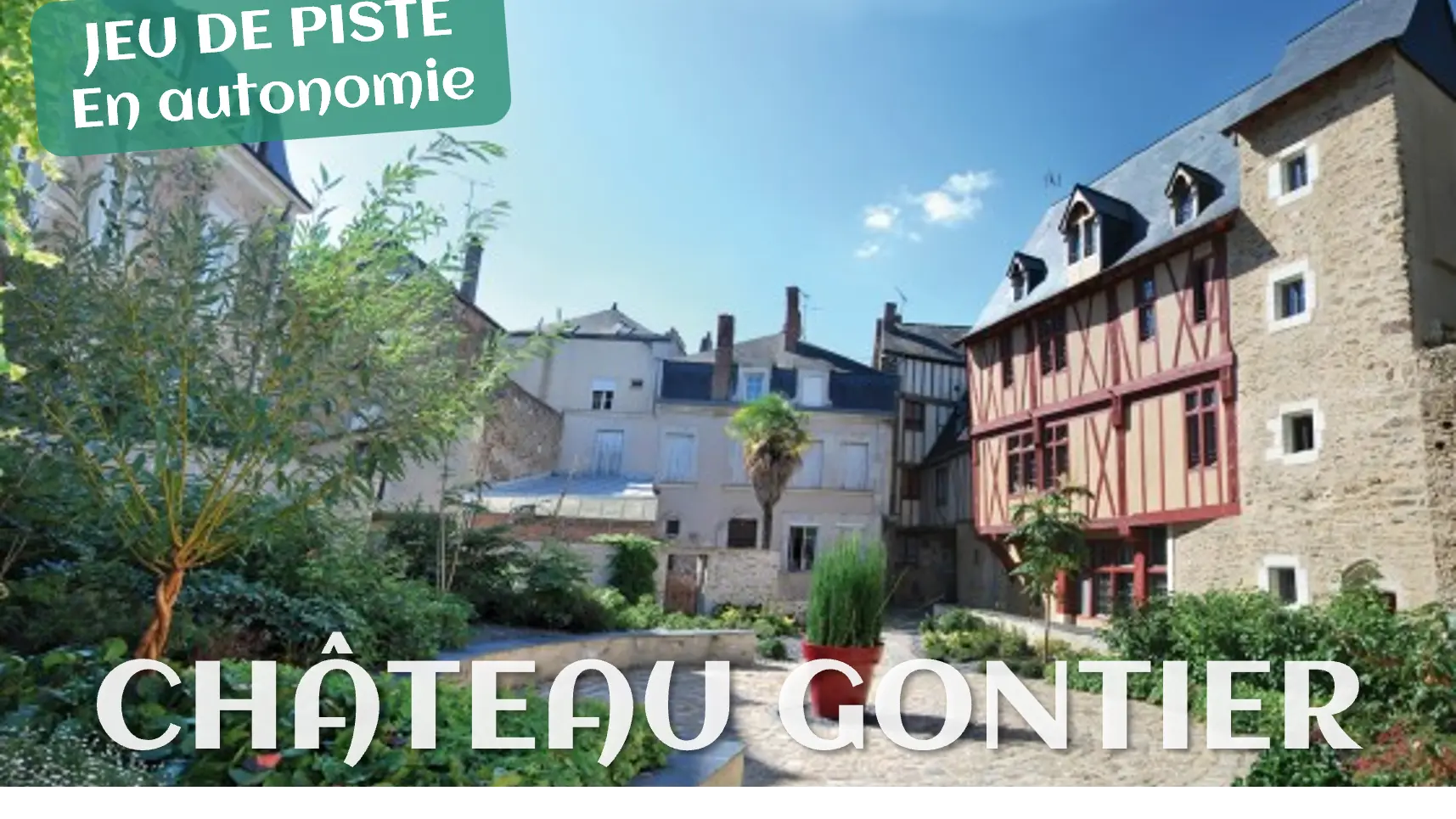 Château Gontier - Jeu de Piste