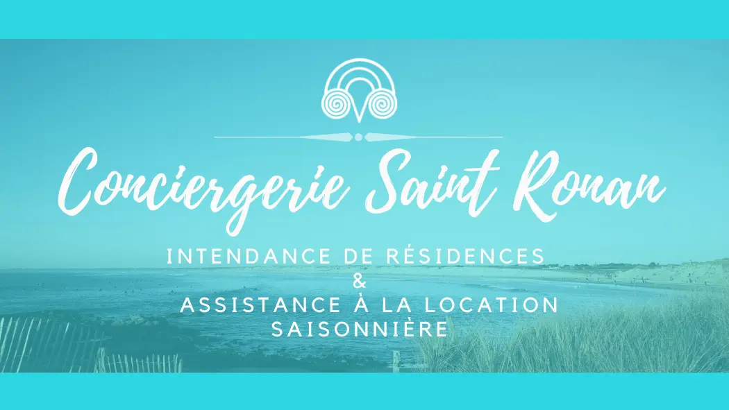 Conciergerie Saint Ronan - Plozévet - Pays Bigouden