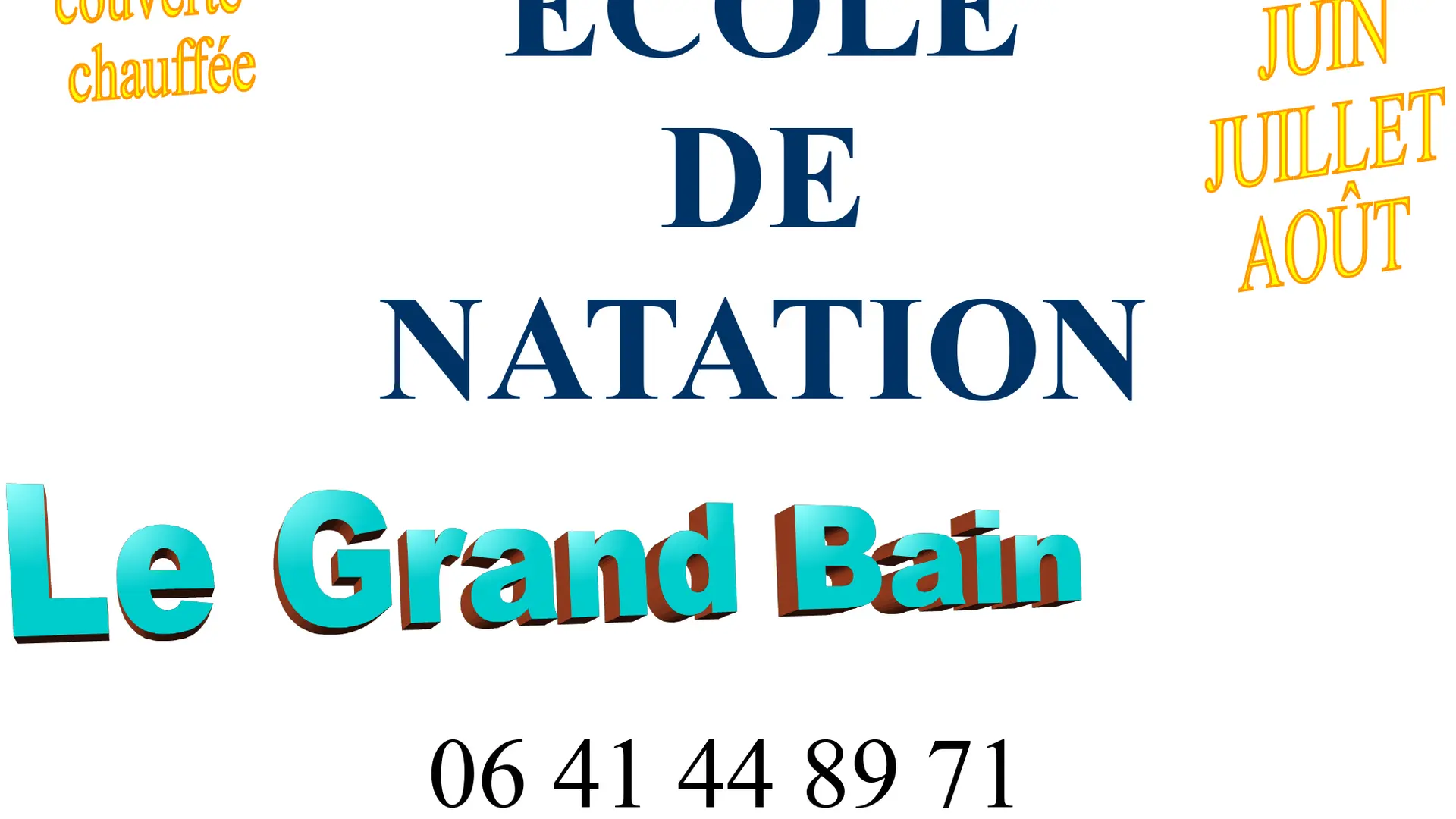 Le Grand Bain