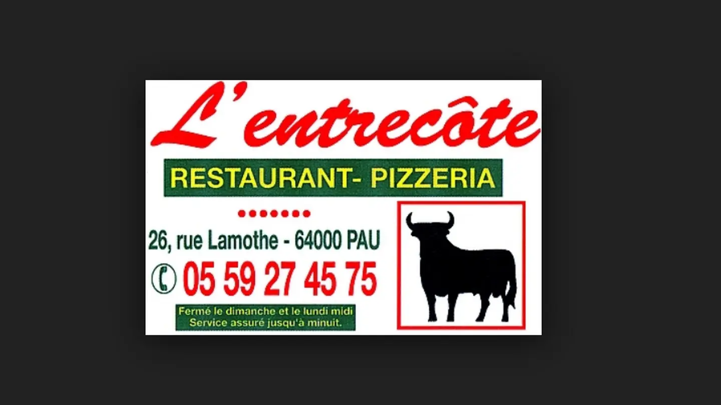 Restaurant L'Entrecôte - Pau  - enseigne