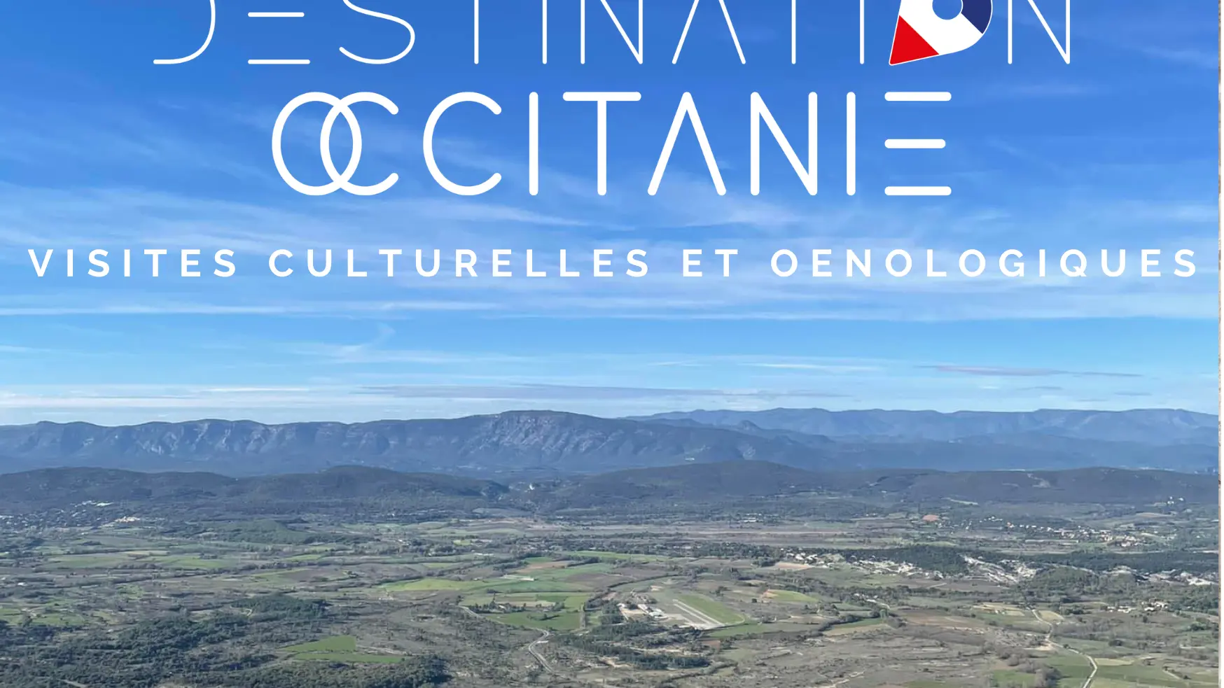 Destination Occitanie - Visites culturelles et oenologiques