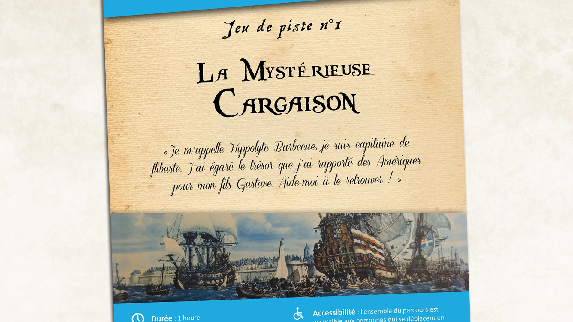 Jeu de piste n° 1 - La Mystérieuse cargaison - Saint-Malo-Rama