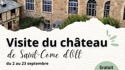 Visite guidée du château de Saint-Côme-d'Olt
