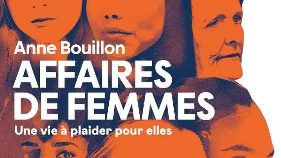 Affaire de femmes, Anne Bouillon