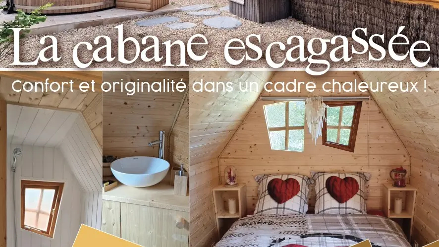 La Cabane Escagassée