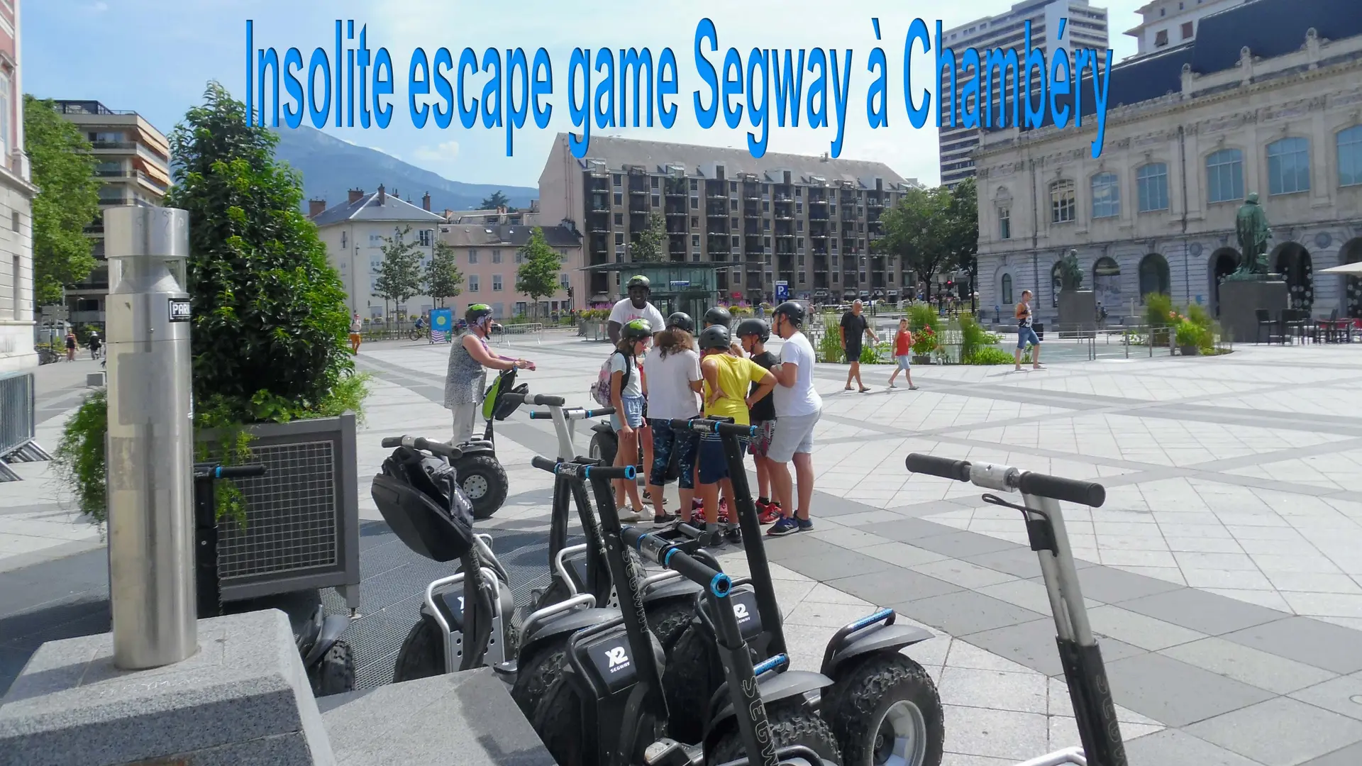 Découverte de Chambéry en gyropode Segway