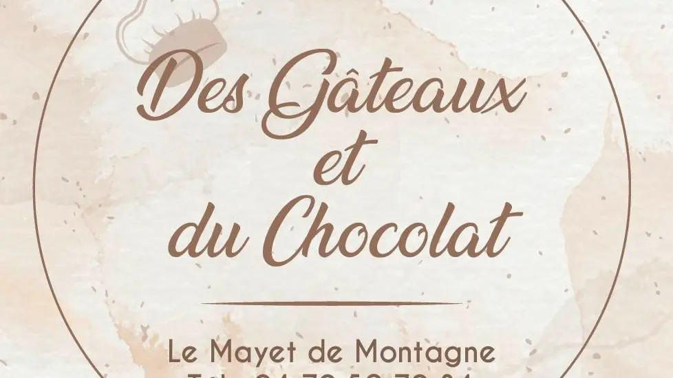 Des Gâteaux et du Chocolat